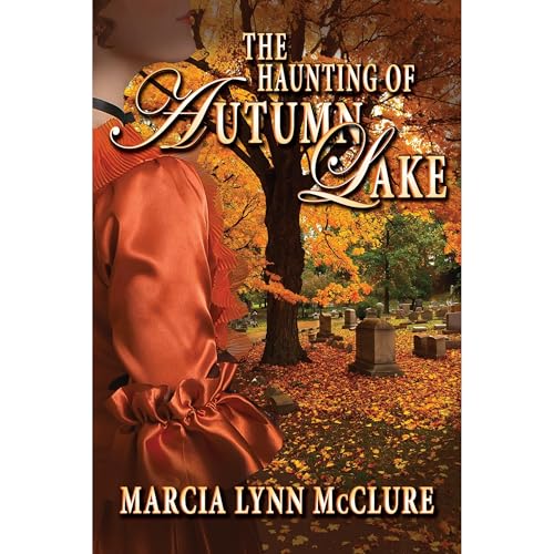 Cover of The Haunting of Autumn Lake
