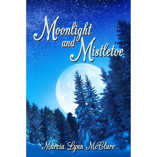 Cover of Moonlight and Mistletoe