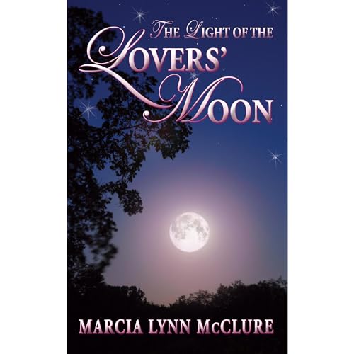 Cover of The Light of the Lovers' Moon