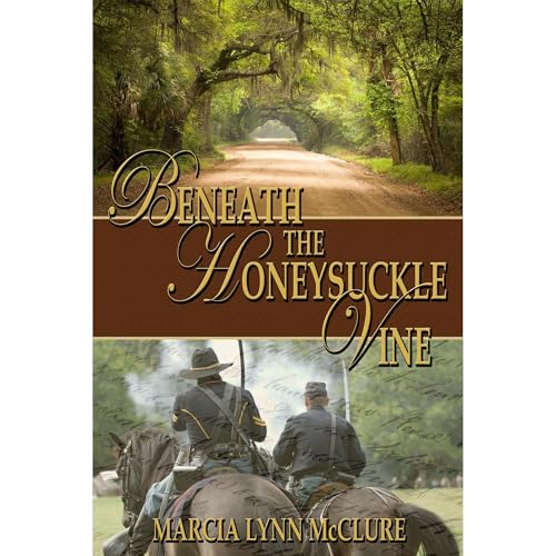 Cover of Beneath the Honeysuckle Vine