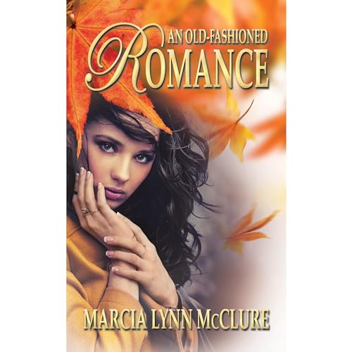 Cover of An Old-Fashioned Romance