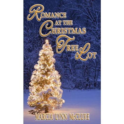 Cover of Romance at the Christmas Tree Lot