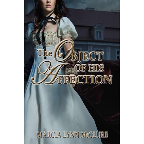 Cover of The Object of His Affection