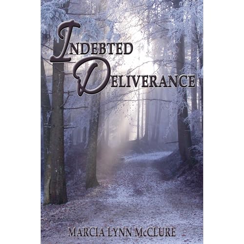 Cover of Indebted Deliverance