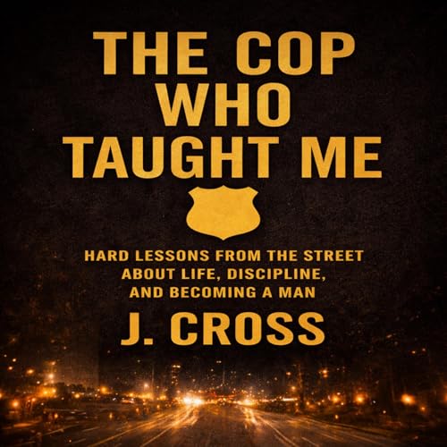 Cover of The Cop Who Taught Me