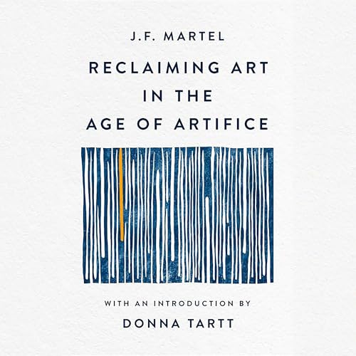 Cover of Reclaiming Art in the Age of Artifice
