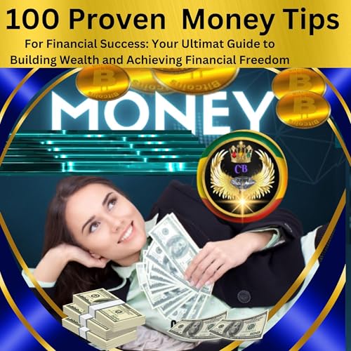 Cover of 100 Proven Money Tips for Financial Success