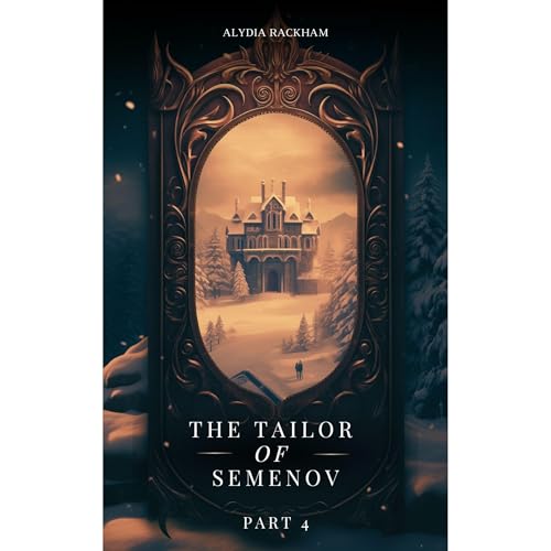 Cover of The Tailor of Semenov: Retelling the Legend of Anastasia