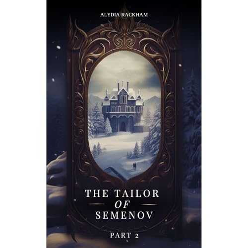Cover of The Tailor of Semenov: Retelling the Legend of Anastasia