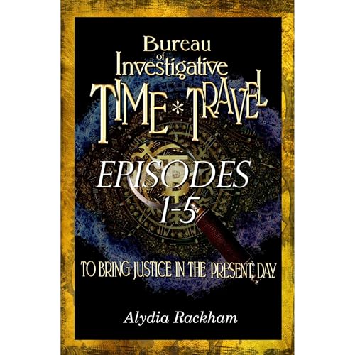 Cover of Bureau of Investigative Time Travel