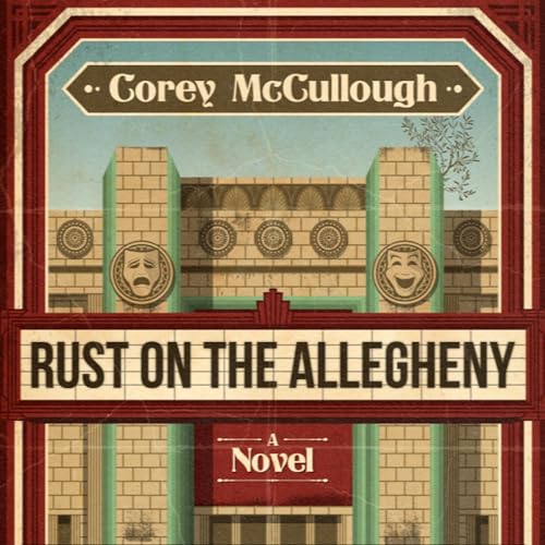 Cover of Rust on the Allegheny