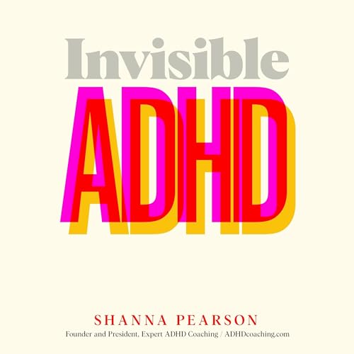 Cover of Invisible ADHD