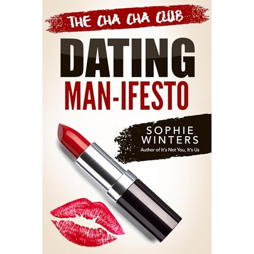 Cover of The Cha Cha Club Dating Man-ifesto