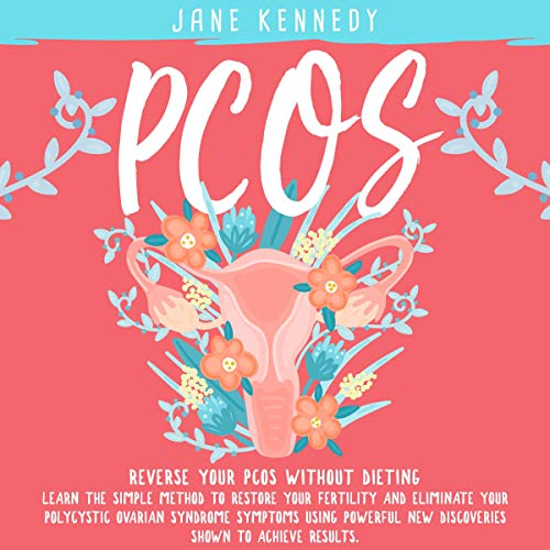 Cover of PCOS: Reverse Your PCOS Without Dieting