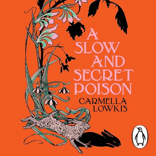 Cover of A Slow and Secret Poison