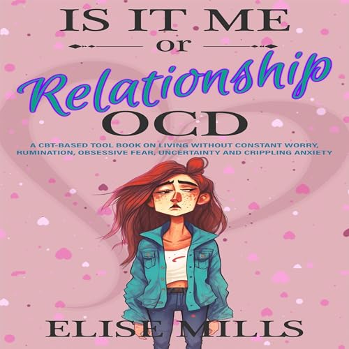 Cover of Is It Me or Relationship OCD