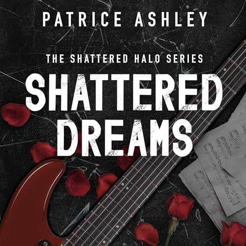 Cover of Shattered Dreams