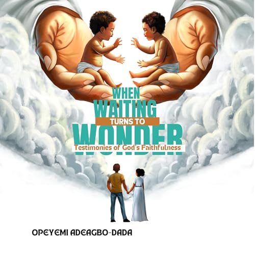 Cover of When Waiting Turns to Wonder
