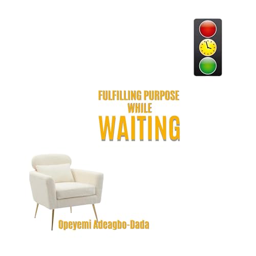 Cover of Fulfilling Purpose While Waiting