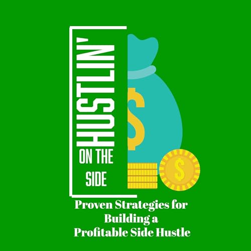Cover of Hustlin’ on the Side