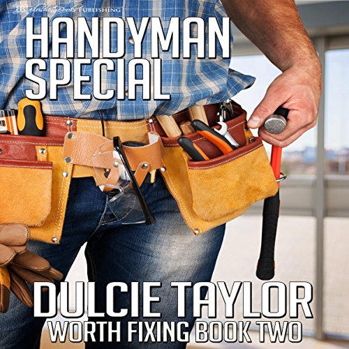 Cover of Handyman Special: Worth Fixing, Book 2