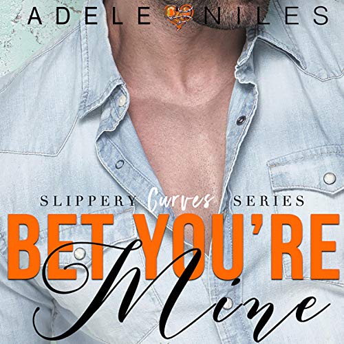 Cover of Bet You're Mine