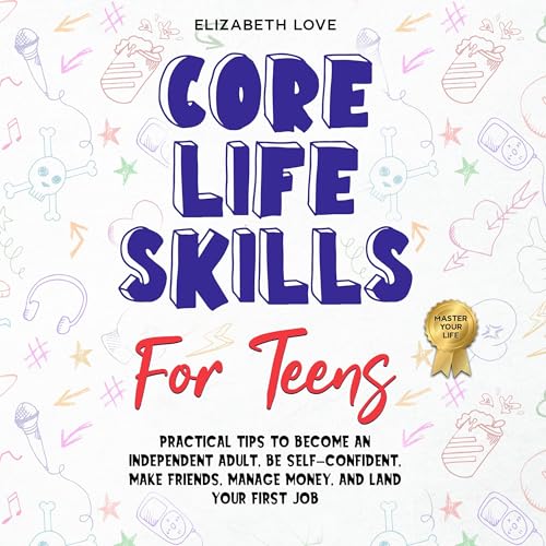Cover of Core Life Skills for Teens