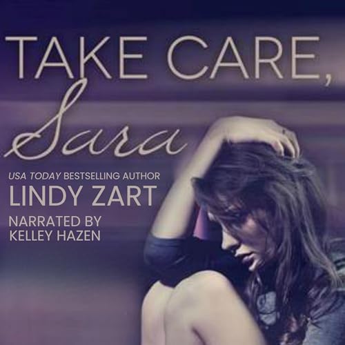 Cover of Take Care, Sara