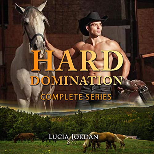 Cover of Hard Domination: A Cowboy Millionaire Adult Romance