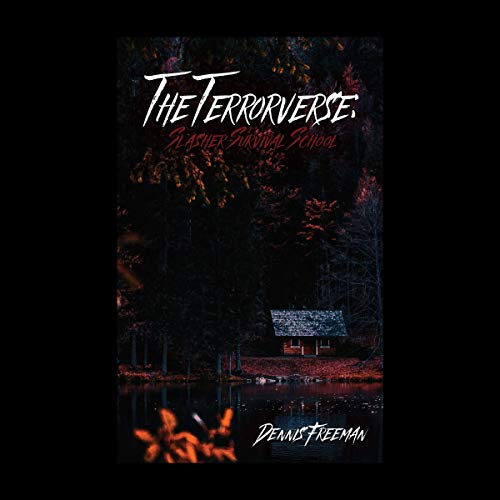 Cover of The Terrorverse: Slasher Survival School