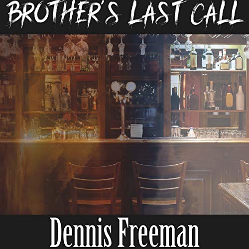 Cover of Brother's Last Call