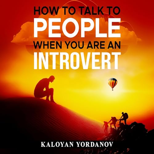 Cover of How to Talk to People When You Are an Introvert