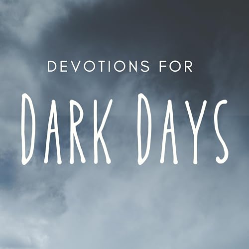 Cover of Devotions for Dark Days