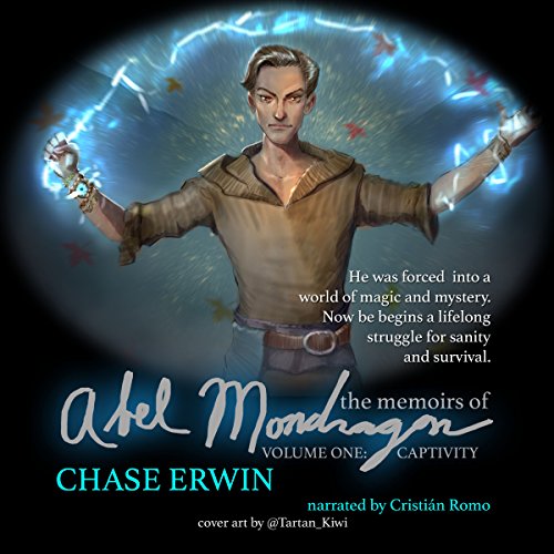 Cover of Memoirs of Abel Mondragon: Captivity