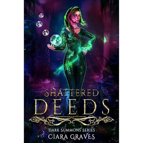 Cover of Shattered Deeds