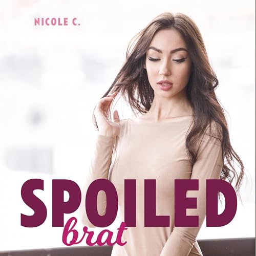 Cover of Spoiled Brat