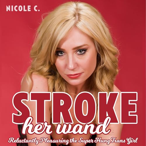 Cover of Stroke Her Wand