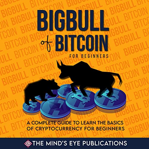 Cover of Bigbull of Bitcoin for Beginners
