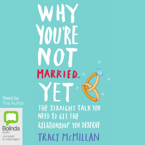 Cover of Why You're Not Married ...Yet