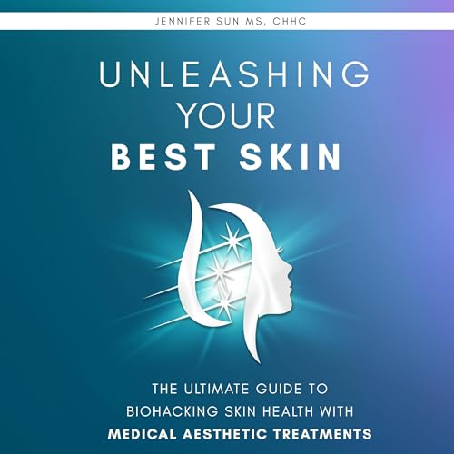 Cover of Unleashing Your Best Skin