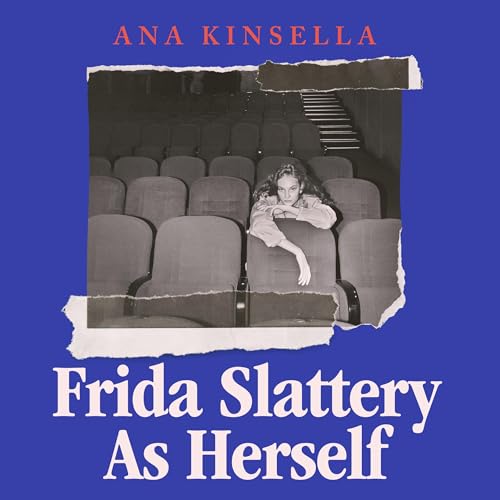 Cover of Frida Slattery As Herself