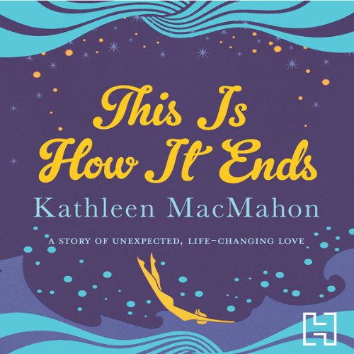 Cover of This Is How It Ends
