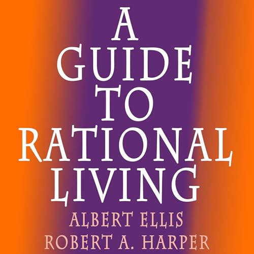 Cover of A Guide to Rational Living