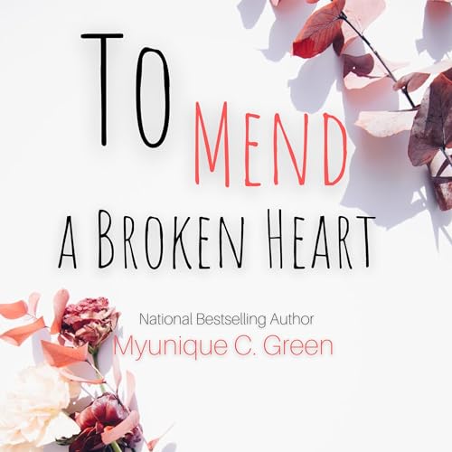 Cover of To Mend a Broken Heart