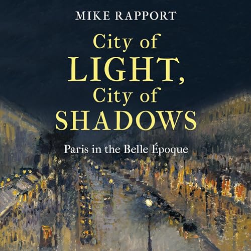 Cover of City of Light, City of Shadows