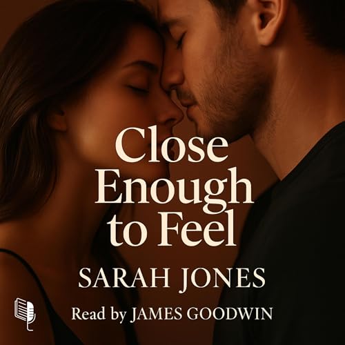 Cover of Close Enough to Feel