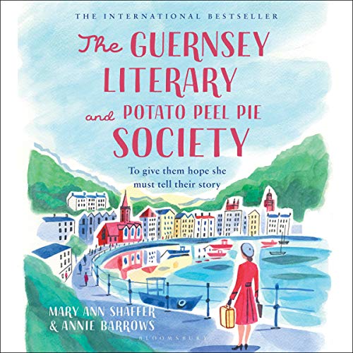 Cover of The Guernsey Literary and Potato Peel Pie Society