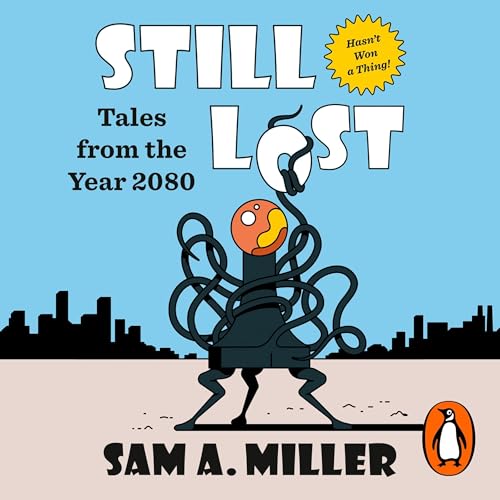 Cover of Still Lost: Tales from 2080