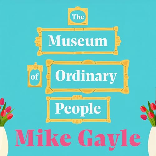 Cover of The Museum of Ordinary People