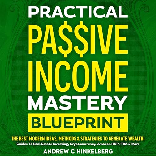 Cover of Practical Passive Income Mastery Blueprint